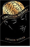 Concussion Recovery: Rebuilding the Injured Brain